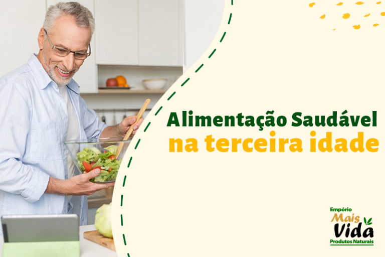 Qual a importância da alimentação saudável para terceira idade?